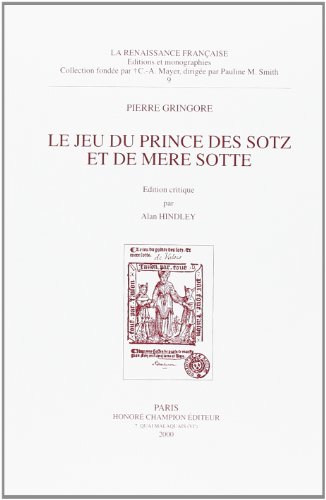 Beispielbild fr Le jeu du Prince des Sotz et de Mre Sotte zum Verkauf von Gallix