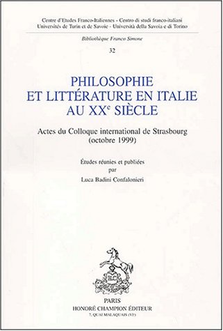 Beispielbild fr Philosophie et litterature en Italie au xxe siecle zum Verkauf von Ammareal