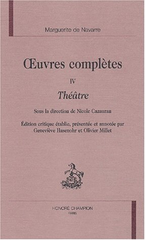 Stock image for OEUVRES COMPLETES SOUS LA DIRECTION DE NICOLE CAZAURAN. TIV. THEATRE. for sale by Gallix