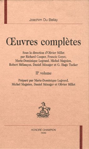 L'olive et quelques autres oeuvres poÃ©tiques 2e volume: Oeuvres complÃ¨tes (9782745308641) by Joachim Du Bellay