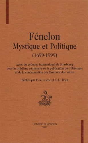 Stock image for Fnelon, mystique et politique 1699-1999 for sale by Ammareal