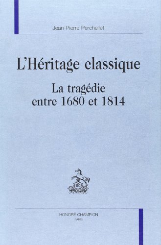 L'héritage classique