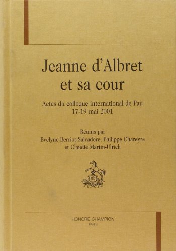 9782745310194: Jeanne d'albret et sa cour