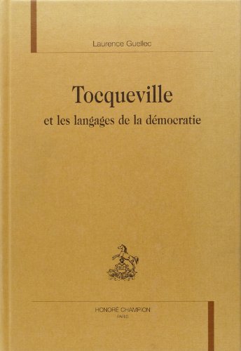 Stock image for Tocqueville et les langages de la dmocratie for sale by Gallix