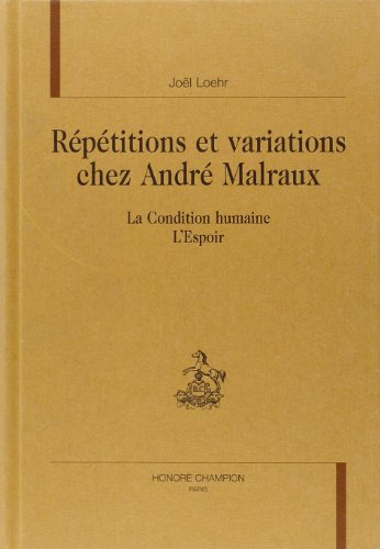 Beispielbild fr Rptitions et variations chez Malraux (Lns N27) zum Verkauf von medimops