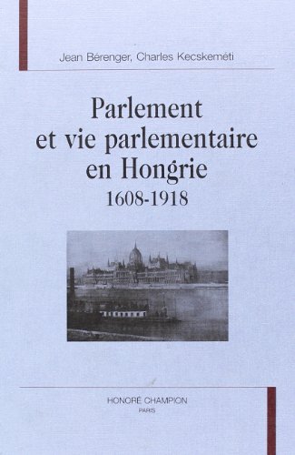 Parlement et vie parlementaire en Hongrie