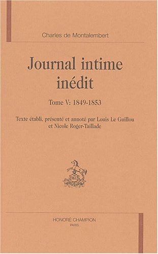 9782745313478: Journal intime indit: 1849-1853 (Tome V) (Journal intime indit, 5)
