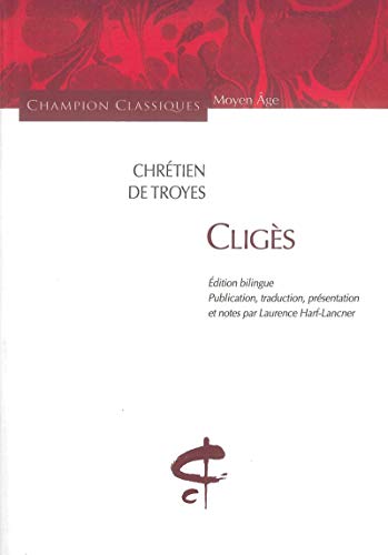 Stock image for Clig s: Edition bilingue français-ancien français for sale by WorldofBooks