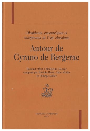 Autour de Cyrano de Bergerac