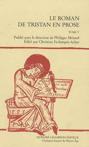 Stock image for Le roman de Tristan en prose for sale by Chapitre.com : livres et presse ancienne