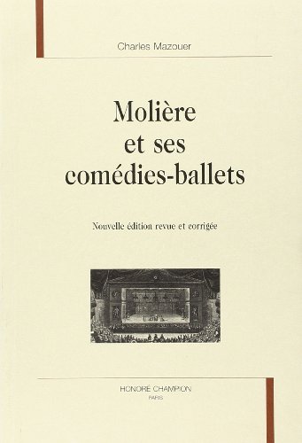 Stock image for Molire et ses comdies ballets. : 2me dition for sale by Ammareal