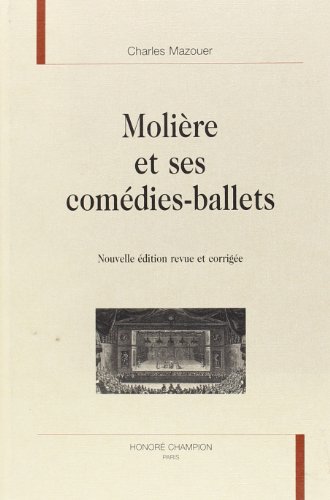 Beispielbild fr Molire et ses comdies-ballets zum Verkauf von Gallix