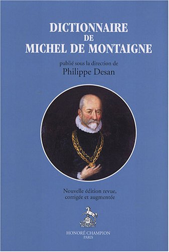 Beispielbild fr Dictionnaire de Michel de Montaigne zum Verkauf von Antiquariaat Looijestijn