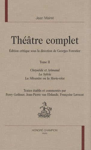 Beispielbild fr Thtre complet / Jean Mairet. 2. Thtre complet zum Verkauf von Chapitre.com : livres et presse ancienne