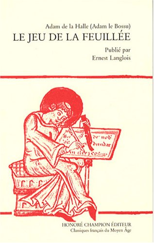 Stock image for Le jeu de la feuille : Edition en ancien franais for sale by Ammareal
