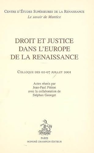 Imagen de archivo de Droit et justice dans l'Europe de la Renaissance a la venta por Chapitre.com : livres et presse ancienne