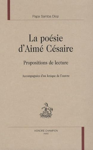 Beispielbild fr La posie d'Aim Csaire zum Verkauf von A TOUT LIVRE