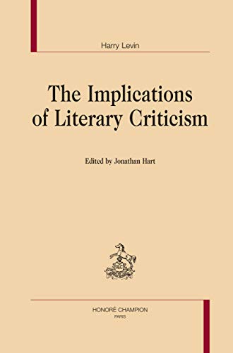 The implications of literary criticism (9782745321985) by Levin, Harry