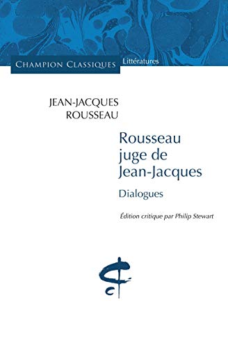 9782745322043: Rousseau juge de Jean-Jacques: Dialogues