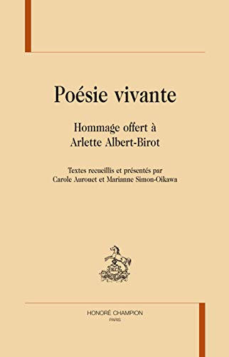 Beispielbild fr Posie vivante. Mlanges offerts  Arlette Albert-Birot (PE 8) zum Verkauf von Buchpark