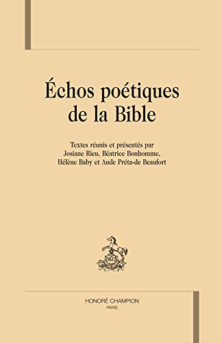 Beispielbild fr chos potiques de la Bible (PE 12) zum Verkauf von Gallix