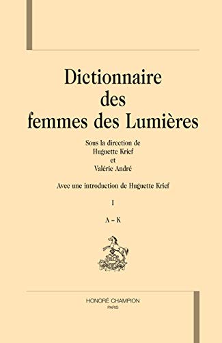 Imagen de archivo de dictionnaire des femmes des Lumires a la venta por Chapitre.com : livres et presse ancienne