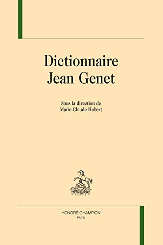 9782745326362: DICTIONNAIRE JEAN GENET.