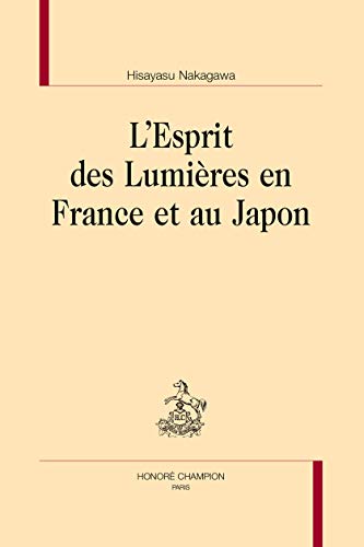 Stock image for L'esprit des Lumires en France et au Japon for sale by Gallix