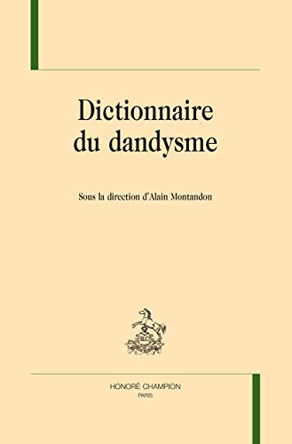 9782745329592: Dictionnaire du dandysme