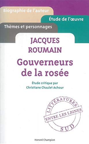 9782745329820: Jacques Roumain, Gouverneurs de la rose