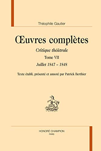 Beispielbild fr Oeuvres compltes: Critique thtrale (Section VI) (TLMC 182) zum Verkauf von Gallix