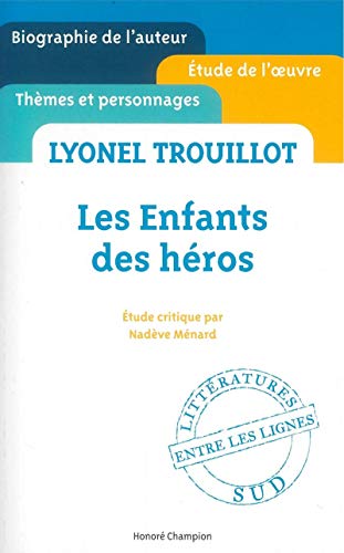 Beispielbild fr Lyonel Trouillot, Les enfants des hros zum Verkauf von LiLi - La Libert des Livres