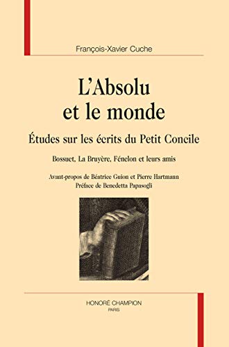 Stock image for L'absolu et le monde - tudes sur les crits du Petit concile for sale by Gallix