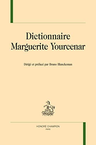 Stock image for dictionnaire Marguerite Yourcenar for sale by Chapitre.com : livres et presse ancienne