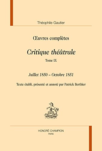 Beispielbild fr Oeuvres compltes: Critique thtrale (Section VI) zum Verkauf von Gallix