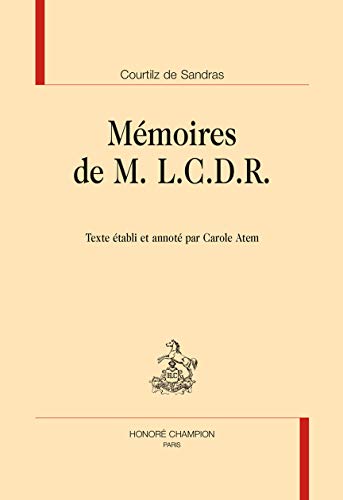 Beispielbild fr MEMOIRES DE M. L.C.D.R. zum Verkauf von Gallix