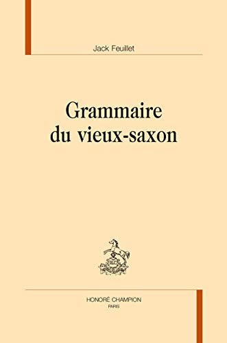 Beispielbild fr GRAMMAIRE DU VIEUX-SAXON zum Verkauf von Gallix
