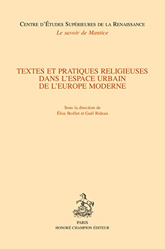 Beispielbild fr textes et pratiques religieuses dans l'espace urbain de l'Europe moderne zum Verkauf von Chapitre.com : livres et presse ancienne