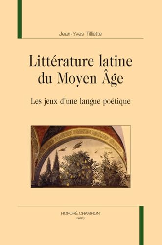 Stock image for Littrature latine du moyen ge : Les jeux d'une langue potique for sale by Chapitre.com : livres et presse ancienne