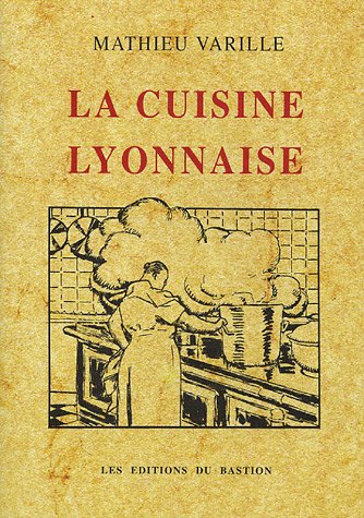 9782745503015: La cuisine lyonnaise