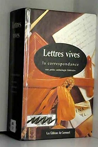 Imagen de archivo de Lettres Vives. la Correspondance a la venta por Hamelyn