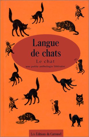Beispielbild fr Langue de chats : Le chat zum Verkauf von Ammareal