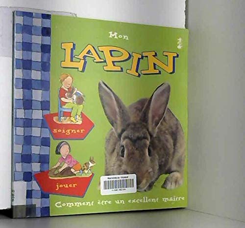 Stock image for Mon lapin for sale by Ammareal