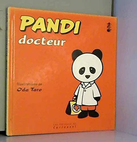 Stock image for Pandi, N 2 : Pandi docteur for sale by medimops