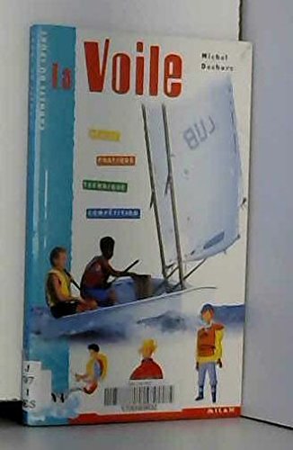 Stock image for La Voile for sale by WorldofBooks