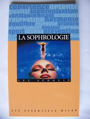 9782745900456: La Sophrologie