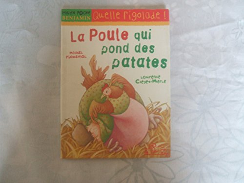 Beispielbild fr La poule qui pond des patates zum Verkauf von Ammareal