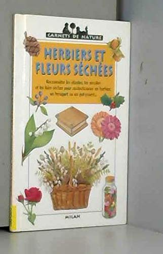 Stock image for Herbiers et Fleurs s?ch?es for sale by SecondSale
