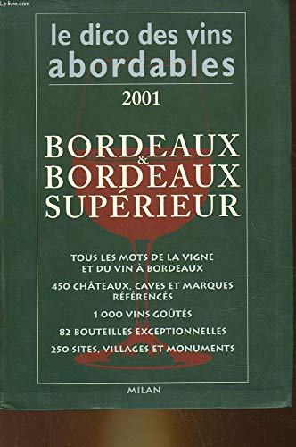 Beispielbild fr Bordeaux and Bordeaux sup?rieur.: Edition 2001 zum Verkauf von Reuseabook