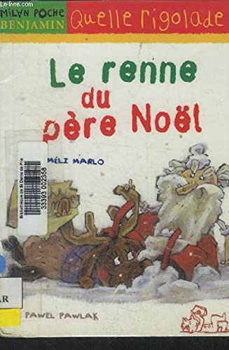 9782745901200: Le Renne Du Pere Noel